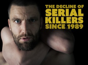 thedeclineofserialkillerssince1989
